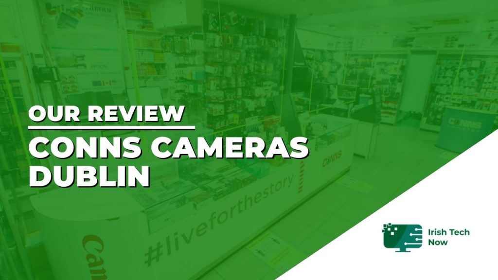 Conns Cameras Dublin